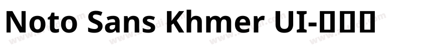 Noto Sans Khmer UI字体转换